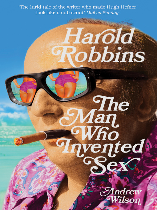 Title details for Harold Robbins by Andrew Wilson - Available
